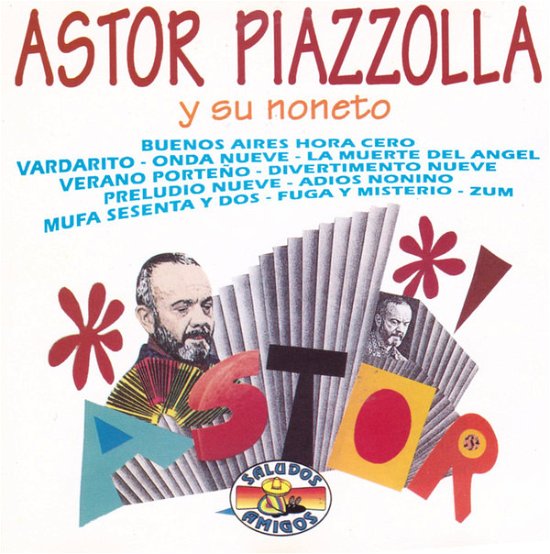 Y Su Noneto - Astor Piazzolla - Musik - SARABANDAS - 8004883620500 - 4. september 1994
