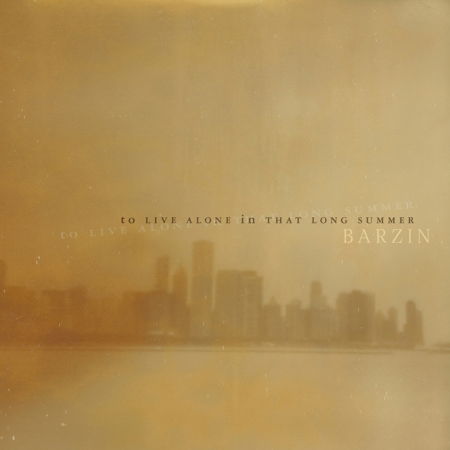 Cover for Barzin · To Live Alone In That Long (CD) (2014)