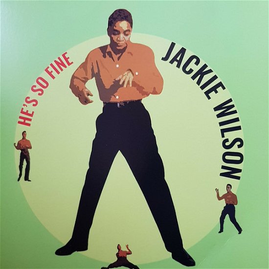 Jackie Wilson - He's So Fine - Jackie Wilson - He's So Fine - Música - FORE - 8032979227500 - 6 de abril de 2021