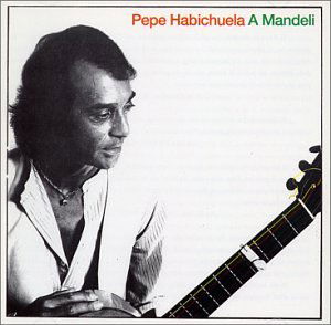 A Mandeli - Pepe Habichuela - Musikk - NUEVOS MEDIOS - 8427721150500 - 22. november 2019