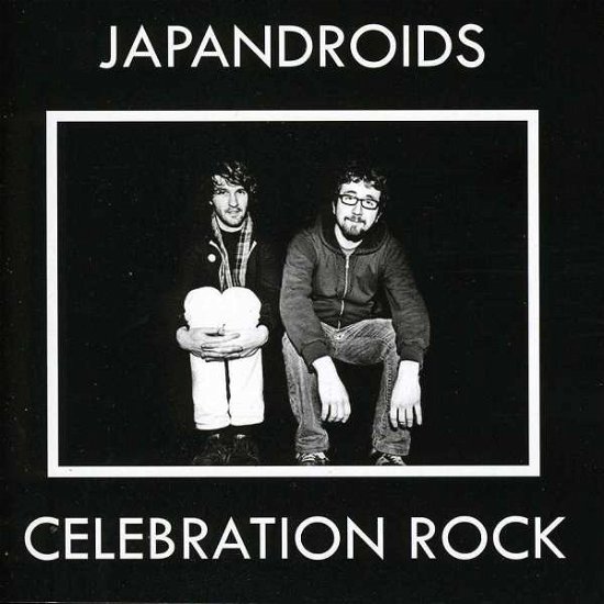 Cover for Japandroids · Celebration Rock (CD) [Nz edition] (2012)