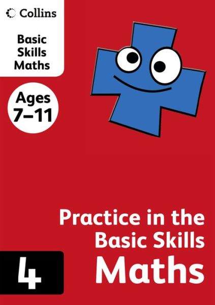 Cover for Collins KS2 · Maths Book 4 - Collins Practice in the Basic Skills (Paperback Book) (2012)