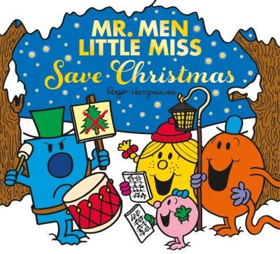 Cover for Adam Hargreaves · Mr. Men Little Miss Save Christmas - Mr. Men &amp; Little Miss Celebrations (Paperback Book) (2023)