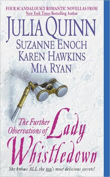 Cover for Julia Quinn · The Further Observations of Lady Whistledown (Paperback Book) [First edition] (2022)