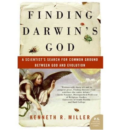 Cover for Kenneth R. Miller · Finding Darwin's God: A Scientist's Search for Common Ground Between God and Evolution (Paperback Book) [Annotated edition] (2007)