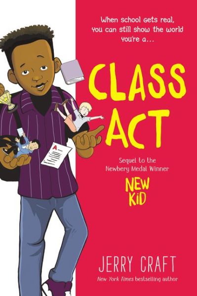 Class Act: A Graphic Novel - Jerry Craft - Książki - HarperCollins Publishers Inc - 9780062885500 - 12 listopada 2020