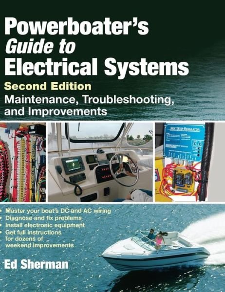 Cover for Edwin Sherman · Powerboater's Guide to Electrical Systems, Second Edition (Hardcover Book) (2007)