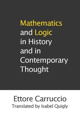 Cover for Ettore Carruccio · Mathematics and Logic in History and in Contemporary Thought (Pocketbok) (2006)