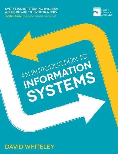 Cover for David Whiteley · An Introduction to Information Systems (Paperback Book) (2013)