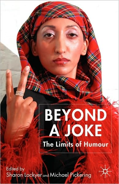 Beyond a Joke: The Limits of Humour - Sharon Lockyer - Bøker - Palgrave Macmillan - 9780230594500 - 1. november 2005