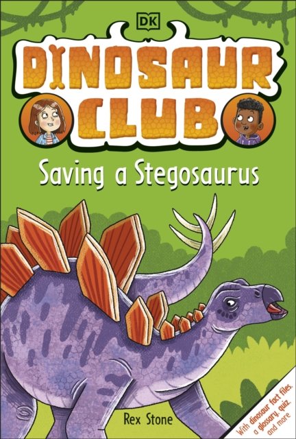 Cover for Rex Stone · Dinosaur Club: Saving the Stegosaurus - Dinosaur Club (Paperback Bog) (2022)