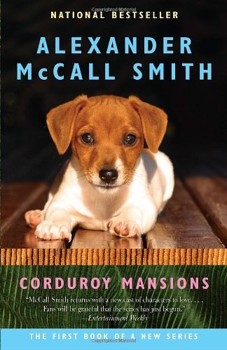 Cover for Alexander Mccall Smith · Corduroy Mansions: a Corduroy Mansions Novel (1) (Paperback Book) [1st edition] (2011)