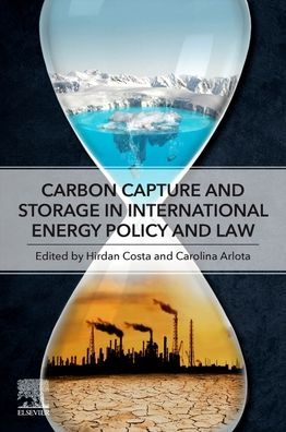Cover for Carbon Capture and Storage in International Energy Policy and Law (Taschenbuch) (2021)
