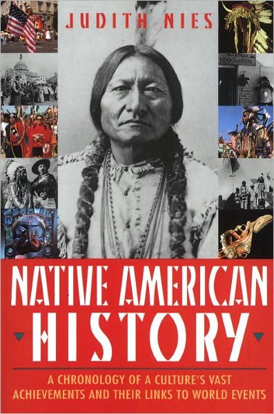 Cover for Judith Nies · Native American History: A Chronology of a Culture's Vast Achievements and Their Links to World Events (Paperback Book) (1996)