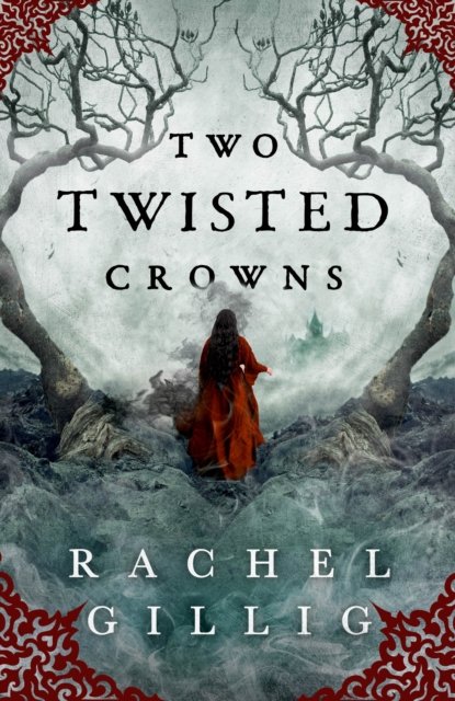 Cover for Rachel Gillig · Two Twisted Crowns: the instant NEW YORK TIMES and USA TODAY bestseller - The Shepherd King (Paperback Bog) (2023)