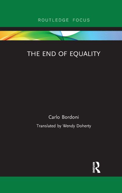 Cover for Carlo Bordoni · The End of Equality (Paperback Book) (2020)