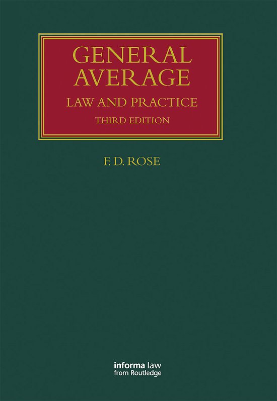 Cover for Francis Rose · General Average: Law and Practice - Lloyd's Shipping Law Library (Taschenbuch) (2020)