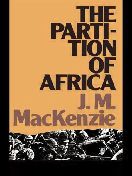 Cover for John Mackenzie · The Partition of Africa: And European Imperialism 1880-1900 - Lancaster Pamphlets (Taschenbuch) (1983)