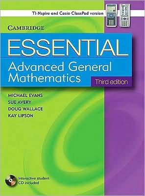 Cover for Michael Evans · Essential Advanced General Mathematics Third Edition with Student CD-Rom TIN/CP Version - Essential Mathematics (Book) [3 Rev edition] (2009)