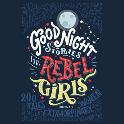 Cover for Francesca Cavallo · Good Night Stories for Rebel Girls, Books 1-2: 200 Tales of Extraordinary Women - Good Night Stories for Rebel Girls (Hörbuch (CD)) (2018)