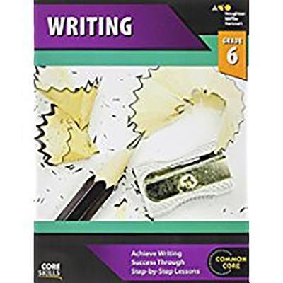 Cover for Steck-vaughn · Steck-Vaughn Core Skills Writing Workbook Grade 6 (Taschenbuch) (2013)