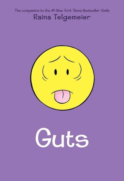 Cover for Raina Telgemeier · Guts (Hardcover bog) (2019)