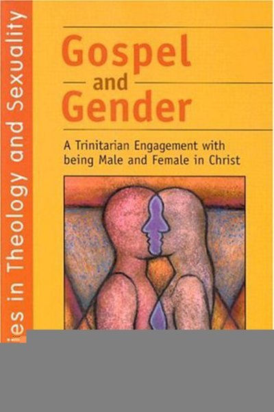 Cover for Campbell · Gospel and Gender: A Trintarian Engagment with Being Male and Female in Christ - Religious Studies: Bloomsbury Academic Collections (Pocketbok) (2003)