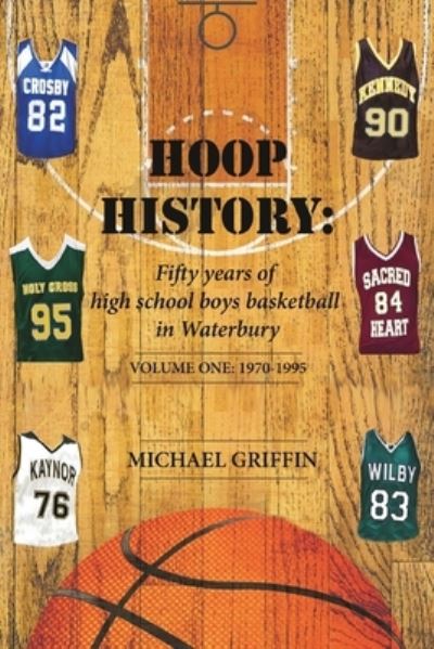 Cover for Michael Griffin · Hoop History (Paperback Book) (2021)