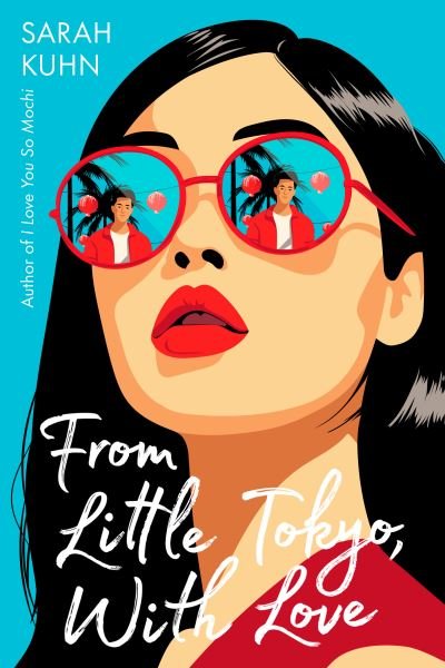 Cover for Sarah Kuhn · From Little Tokyo, with Love (Buch) (2024)