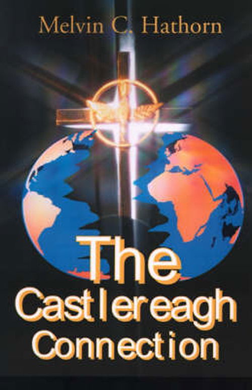 Cover for Melvin C. Hathorn · The Castlereagh Connection (Paperback Book) (2000)