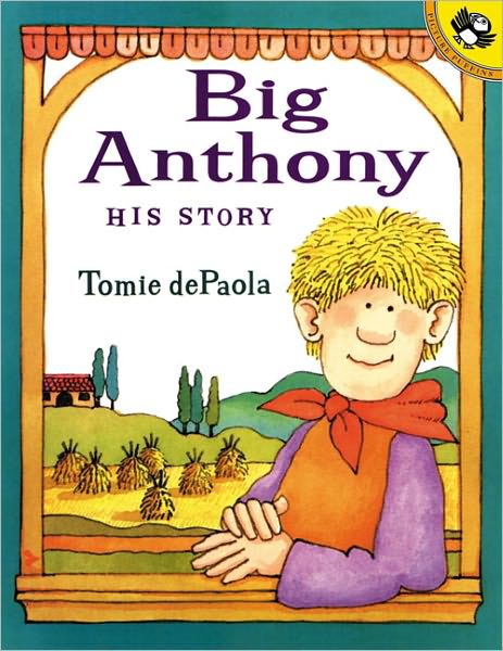 Cover for Tomie Depaola · Big Anthony (Hardcover Book) [Turtleback School &amp; Library Binding edition] (2001)