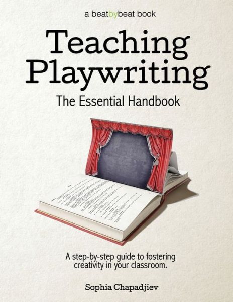 Cover for Sophia Chapadjiev · Teaching Playwriting : The Essential Handbook (Taschenbuch) (2017)