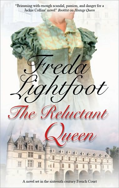 Cover for Freda Lightfoot · The Reluctant Queen (Hardcover Book) (2011)