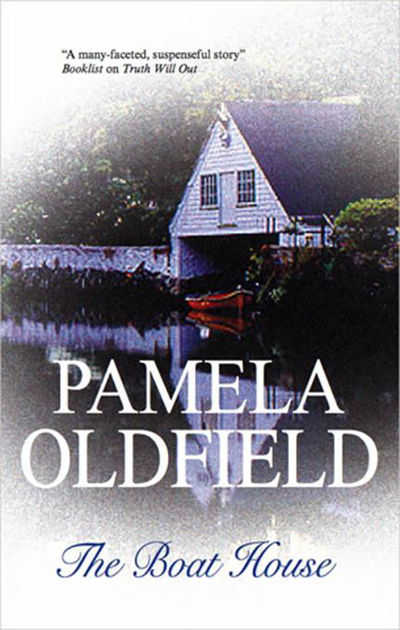 Cover for Pamela Oldfield · Boat House (Inbunden Bok) (2012)