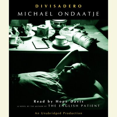 Cover for Michael Ondaatje · Divisadero CD (Hörbuch (CD)) (2007)