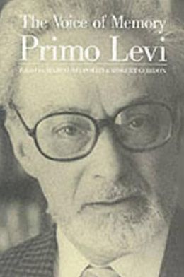 Cover for Levi, Primo (Holocaust Survivor, Writer and Scientist) · The Voice of Memory: Interviews 1961 - 1987 (Taschenbuch) (2000)