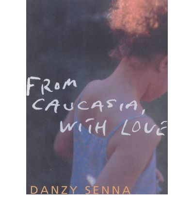 Cover for Danzy Senna · From Caucasia, with Love (Paperback Book) [New edition] (2001)