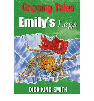 Cover for Dick King-Smith · Gripping Tales: Emily's Legs - Gripping Tales (Paperback Book) (2008)