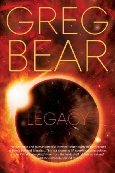 Cover for Greg Bear · Legacy - Eon (Paperback Book) (2015)