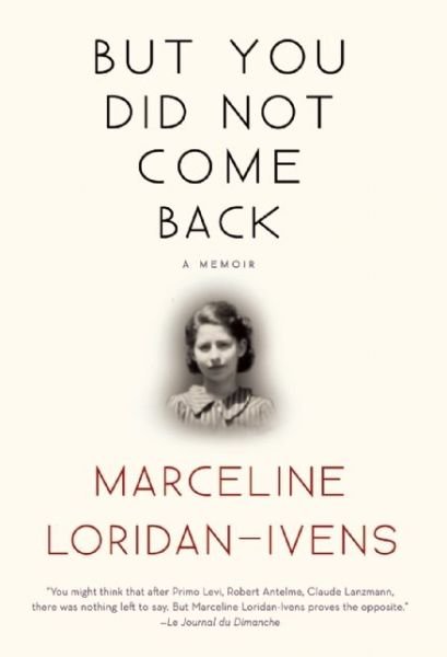 Cover for Marceline Loridan-Ivens · But you did not come back (Buch) (2016)