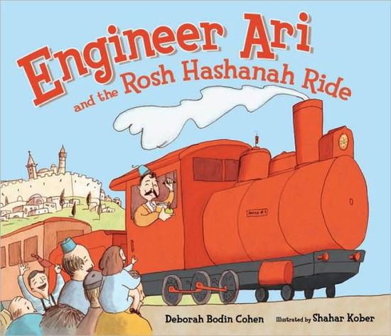 Cover for Deborah Bodin Cohen · Engineer Ari and the Rosh Hashanah Ride (Paperback Book) (2008)