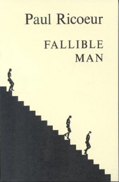 Cover for Paul Ricoeur · Fallible Man: Philosophy of the Will (Innbunden bok) [Rev edition] (1986)