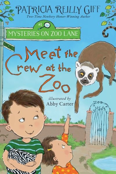 Cover for Patricia Reilly Giff · Meet the Crew at the Zoo - Mysteries on Zoo Lane (Paperback Bog) (2021)