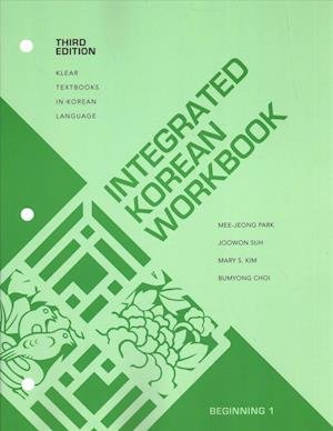 Cover for Mee-Jeong Park · Integrated Korean Workbook: Beginning 1 - KLEAR Textbooks in Korean Language (Paperback Book) [3 Revised edition] (2019)