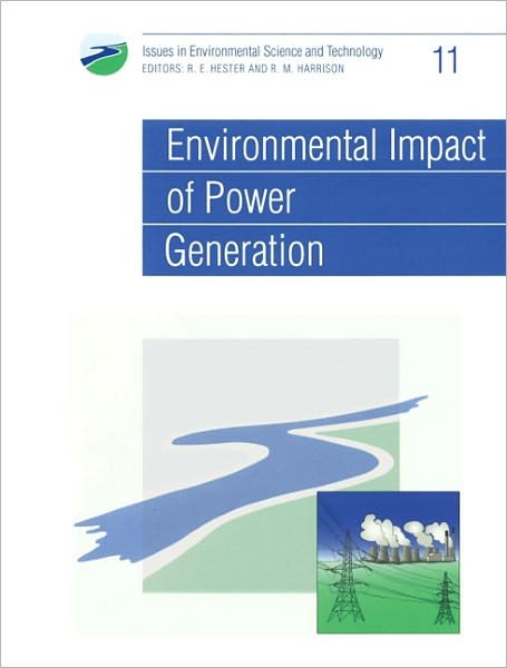 Cover for Royal Society of Chemistry · Environmental Impact of Power Generation - Issues in Environmental Science and Technology (Paperback Bog) (1999)