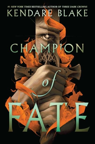 Cover for Kendare Blake · Champion of Fate (Paperback Book) (2023)