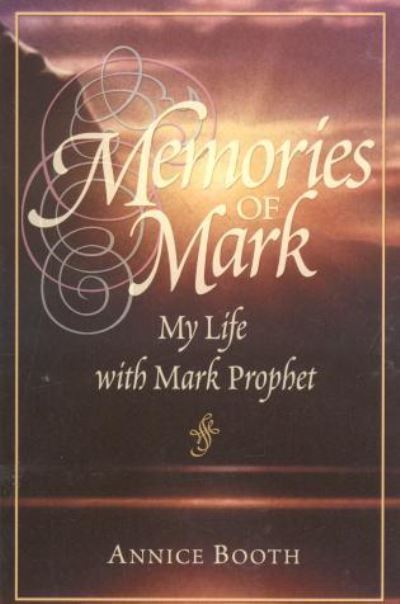 Memories of Mark - Annice Booth - Other - Summit University Press - 9780922729500 - December 29, 1999