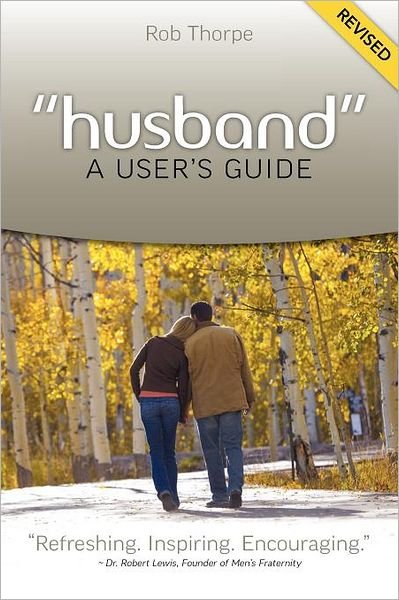 Cover for Rob Thorpe · Husband - a User's Guide (Pocketbok) (2010)