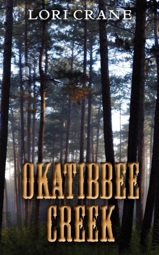 Cover for Lori Crane · Okatibbee Creek (Paperback Book) (2012)