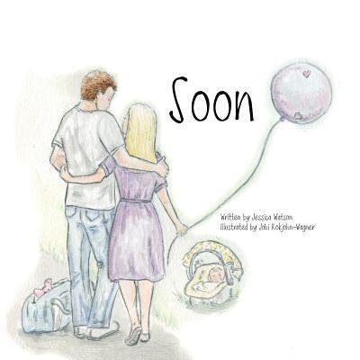 Cover for Jessica Watson · Soon (Pocketbok) (2016)